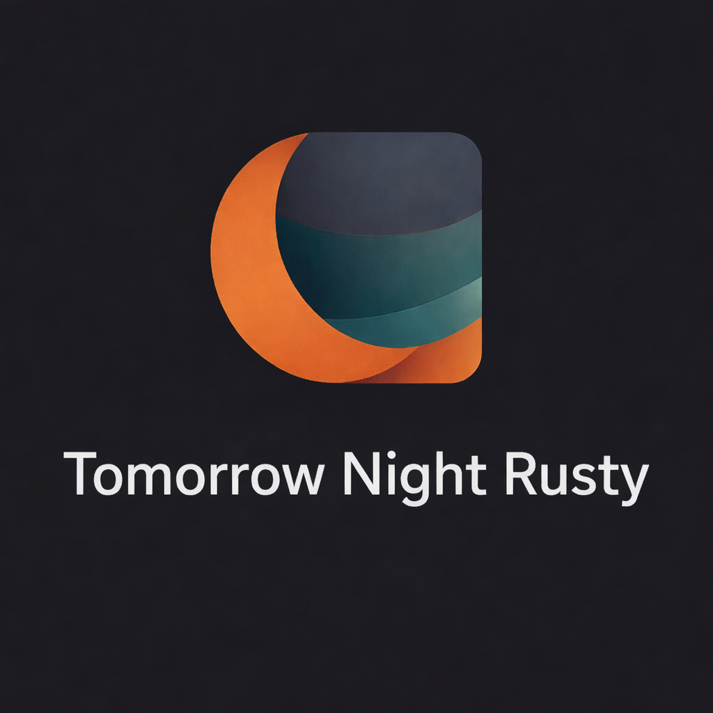 Tomorrow Night Rusty
